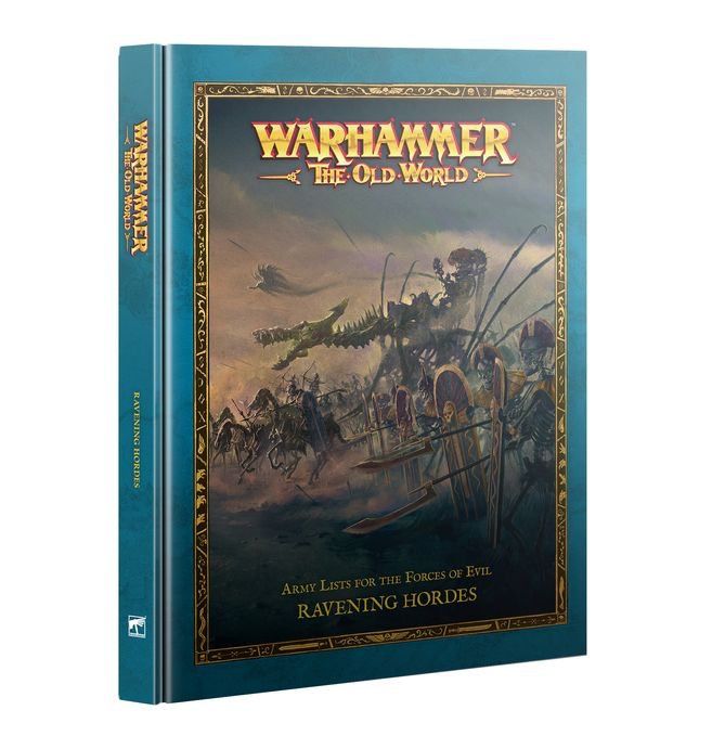 Warhammer: The Old World - Ravening Hordes - Warhammer The Old War