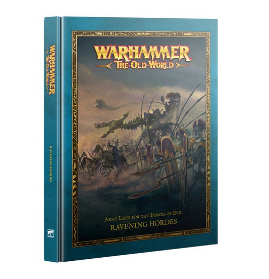 Warhammer: The Old World - Ravening Hordes - Warhammer The Old War