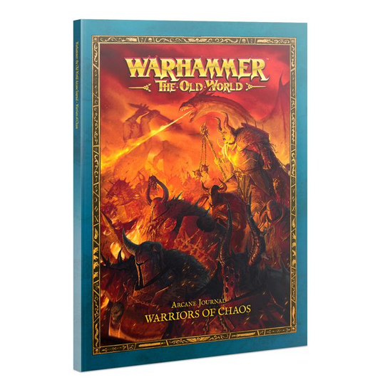 Arcane Journal: Warriors of Chaos – Forces of Fantasy - Warhammer The Old War